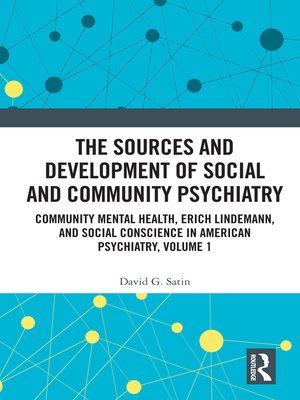 cover image of The Sources and Development of Social and Community Psychiatry